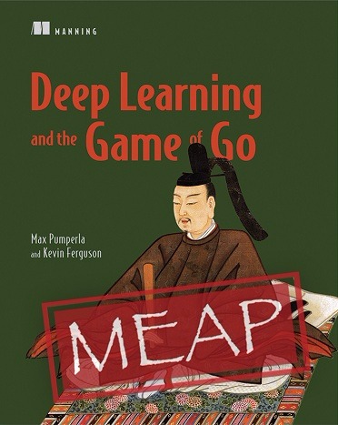 Deep Learning and the Game of Go Book