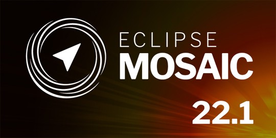 2022 Autumn Release of Eclipse MOSAIC
