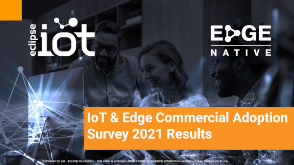 2021 IoT Edge Adoption Survey